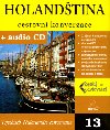 HOLANDŠTINA CESTOVNÍ KONVERZACE + CD - 