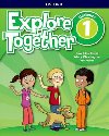 Explore Together 1 - Mary Charrington; Paul Shipton; Charlotte Covill