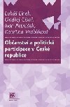Obanstv a politick participace v esk republice - Luk Linek; Ondej Csa; Ivan Petrek
