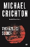 Vychzejc slunce - Michael Crichton