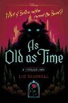 As Old as Time : A Twisted Tale - Braswell Liz