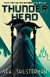 Arc of a Scythe 2: Thunderhead - Neal Shusterman