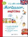 Můj velký sešit Montessori - Angličtina 3 až 6 let - Lydie Barusseau