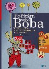 Potn soba Boba - 3. dl - Cvien pro rozvoj matematickch schopnost a logickho mylen (5-7 let) - Jiina Bednov