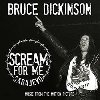 Scream For Me Sarajevo - Bruce Dickinson