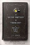 A Brief History of Thought : A Philosophical Guide to Living - Ferry Luc