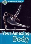 Level 6: Your Amazing Body Audio CD Pack/Oxford Read and Discover - Quinn Robert