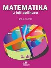 Matematika a jej aplikace pro 5. ronk 1. dl - Josef Molnr; Hana Mikulenkov; Vra Olkov