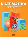 Matematika a jej aplikace pro 5. ronk 3. dl - Josef Molnr; Hana Mikulenkov; Vra Olkov