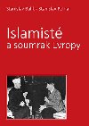 Islamist a soumrak Evropy - Stanislav Polnar; Stanislav Balk