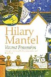 Vacant Possession - Mantelová Hilary