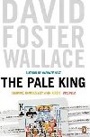 The Pale King - Wallace David Foster