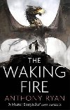 The Waking Fire : Book One of Draconis Memoria - Ryan Anthony