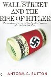 Wall Street and Rise Of Hitler - Sutton Antony C.