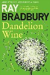 Dandelion Wine - Bradbury Ray