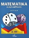 Matematika a jej aplikace pro 5. ronk 2. dl - Josef Molnr; Hana Mikulenkov; Vra Olkov