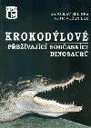 Krokodlov - Jaroslav Zelinka; Petr Voenlek