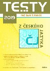 Testy 2019 z českého jazyka pro žáky 9. tříd ZŠ - Didaktis