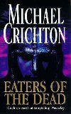 Eaters Of The Dead - Crichton Michael