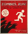 Zombies Run! - Aldermanov Naomi