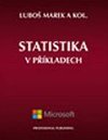 Statistika v pkladech - Marek Lubo