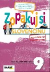 Zopakuj si slovenčinu 9 - Zuzana Bartošová; Libuša Bednáriková; Veronika Dobrovodská