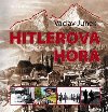 Hitlerova hora - Vclav Junek