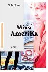 Miss Amerika - Vojtch Brtnick,Mienka echov,Chin Yew