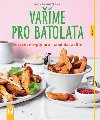 Vame pro batolata - Zdrav recepty pro maminku a dt - Dagmar von Cramm