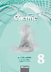 Chemie 8 pro Z a vcelet gymnzia - Pruka uitele - Pavel Doulk; Ji koda; Milan mdl