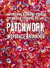 Patchwork inspirace prodou - Bernadette Mayrov
