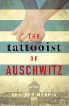 Tattooist of Auschwitz - Heather Morris