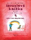 Houslov knka pro radost 3 - Pednesov skladby ve 3. poloze - klavrn doprovody - Eva Bublov; Vladimr Roubal