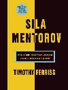 Sila mentorov - Timothy Ferriss
