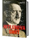 Hitlerova smrt - Z odtajněných archivů KGB - J.-Ch. Brisard; Lana Paršina