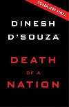 Death of a Nation - D`souza Dinesh