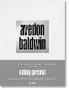 Nothing Personal - Richard Avedon; James Baldwin