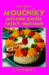 MOUNKY PEEME PODLE NAICH MAMINEK - Karel Hfler