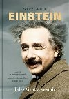 Einstein Jeho ivot a vesmr - Walter Isaacson