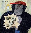 Gorila a já - Frida Nilsson