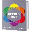 Geekv rok - 365 zajmavost ze svta sci-fi a fantasy - James Clarke