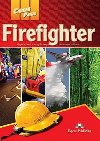 Career Paths: Firefighter Students Book with Cross-Platform Application (Includes Audio & Video) - Evans Virginia, Dooley Jenny, Blum Ellen Dr.