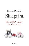 Blueprint : How DNA Makes Us Who We Are - Plomin Robert