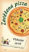 Zaven pizza - Vtzslav Jare
