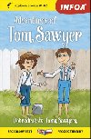 Dobrodružství Toma Sawyera / Adventures of Tom Sawyer - Zrcadlová četba (A1-A2) - Infoa