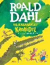 Velikanannsk krokodl - Roald Dahl