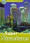 Oxford Read and Discover 3: Super Structures - Northcott Richard