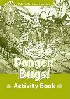 Oxford Read and Imagine 3: Danger Bugs Activity Book - Shipton Paul