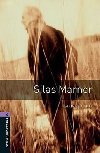 Level 4: Silas Marner/Oxford Bookworms Library - Eliot George