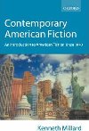 Contemporary American Fiction: an Introduction to American Fiction Science 1970 - Millard Kenneth